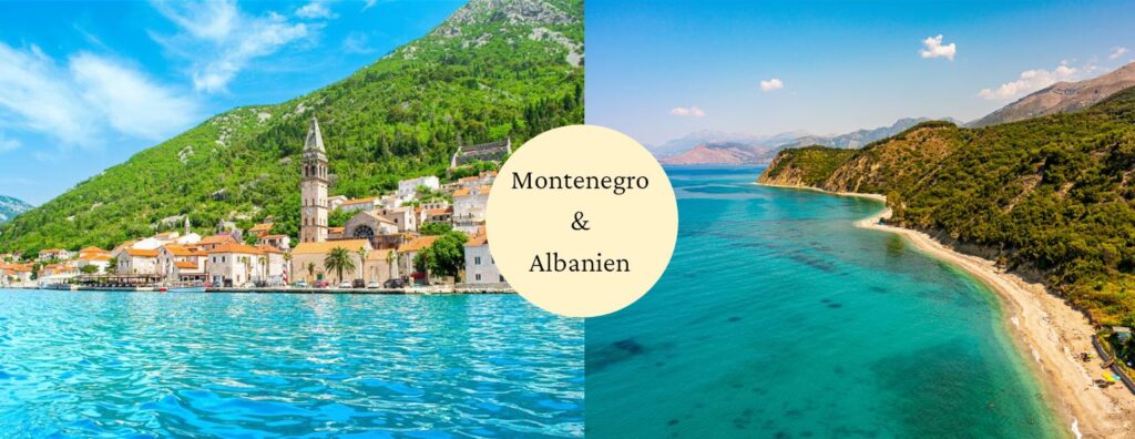 Montenegro und Albanien – 2025